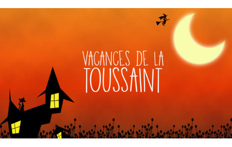 Vacances de la Toussaint 